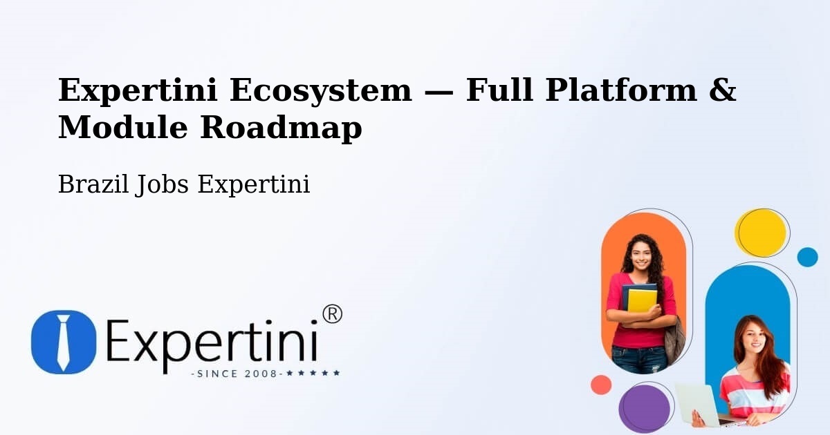 Expertini Ecosystem — Full Platform & Module Roadmap – Central