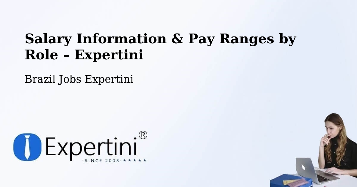 Salary Information & Pay Ranges – Central - Central, Brazil Jobs Expertini